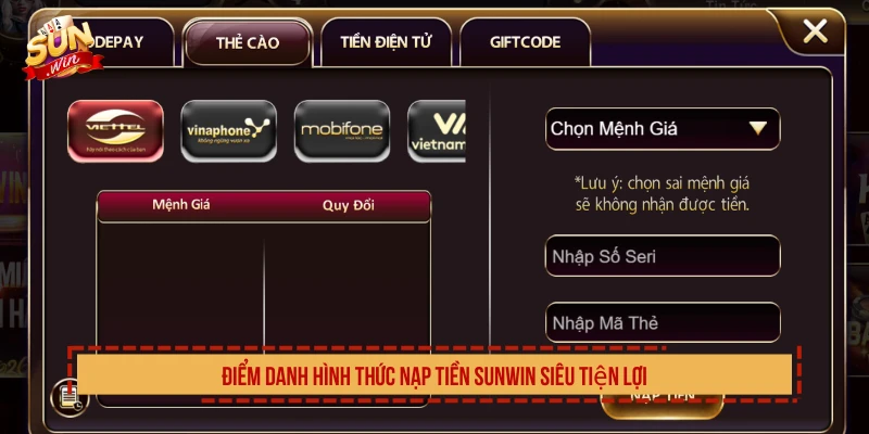 Nạp Tiền SUNWIN Tiện Lợi Nhanh Chóng Trong Vài Phút Điểm danh hình thức nạp tiền SUNWIN siêu tiện lợi